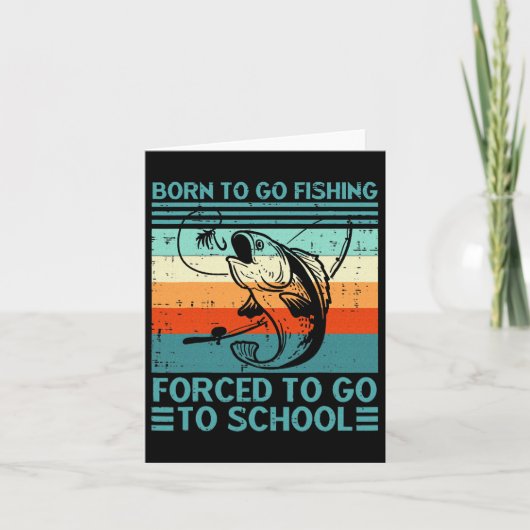 Born To Go Fishing Forced School  カード (正面)