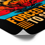 Born To Go Fishing Forced School Funny Men Women K ポスター (角)