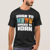Born To Kite Forced To Work Surfing Kitesurfing Tシャツ (正面)