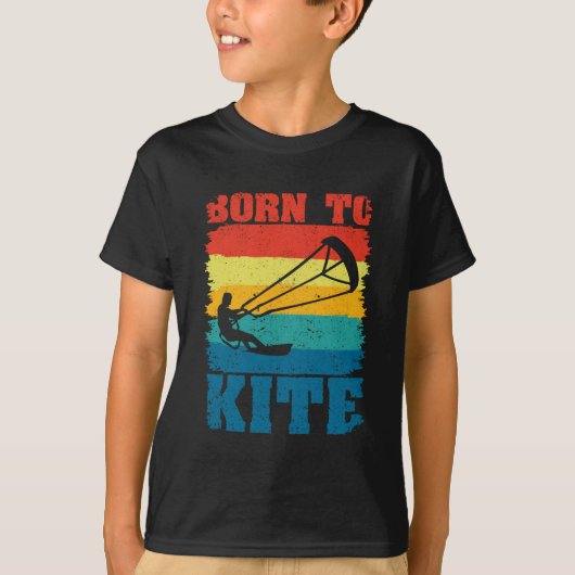 Born To Kite Kiteboarder Kitesurfing Kitesurfing Tシャツ (正面)
