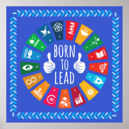 Born to Lead SDGs 2030 Wall Art – Corporate Gift ポスター