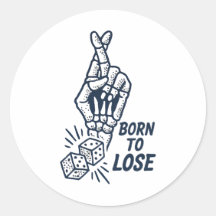 Born To Lose Dice Funny ステッカー