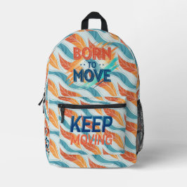 Born to Move - モダンでエネルギッシュなタイポグラフィ プリントバックパック