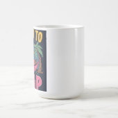 Born To Nap Mug コーヒーマグカップ (中央)