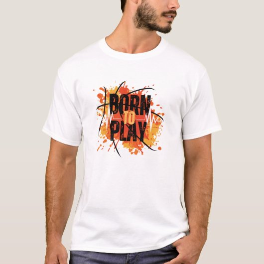 Born To Play – ゲーマー＆アスリート用ドライTシャツ Tシャツ (正面)