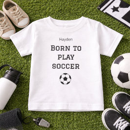 Born to Play Soccer Baby Name Outfit ベビーTシャツ