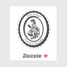 Born to Read, Forced to Socialize Sticker シール