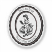 Born to Read, Forced to Socialize Sticker シール (正面)