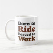 born to ride コーヒーマグカップ (左)