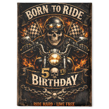 Born to Ride 50th Birthday Biker Skull Card