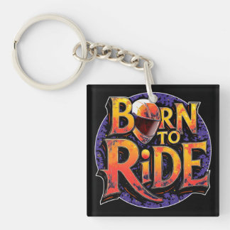 Born to Ride Acrylic Keychain キーホルダー