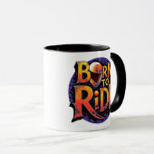 Born to Ride Mug マグカップ (正面右)