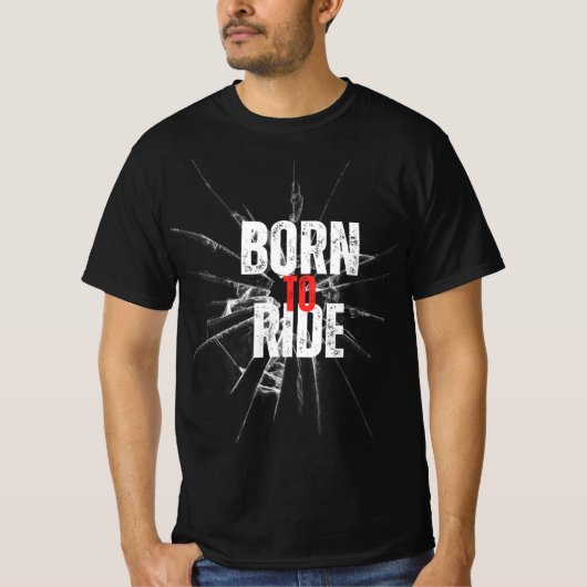 Born To Ride T-shirt Tシャツ (正面)