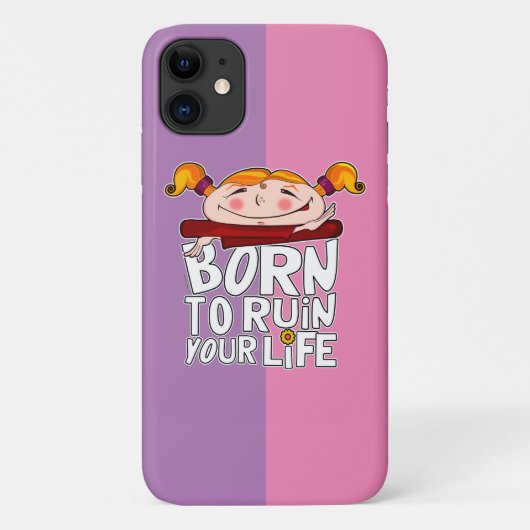 Born to ruin your life Case-Mate iPhoneケース (裏面)