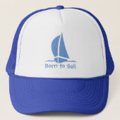 Born to Sail. A hat for the sailor. キャップ (正面)