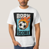 Born to Score T-Shirt – Soccer Player Graphic Tee Tシャツ (正面)