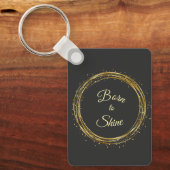 born to shine キーホルダー (正面)