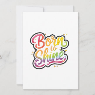 Born to Shine Pride | LGBTQ Rainbow Quote Art 