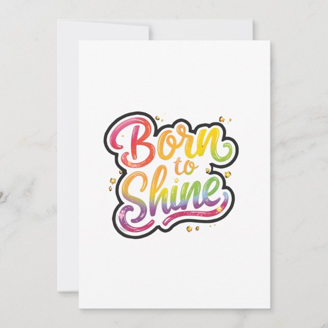 Born to Shine Pride | LGBTQ Rainbow Quote Art  (正面)