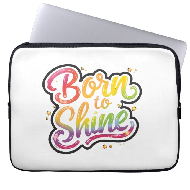 Born to Shine Pride | LGBTQ Rainbow Quote Art  ラップトップスリーブ (正面)