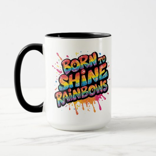 Born to Shine Rainbows - Inspirational Colorful マグカップ (左)