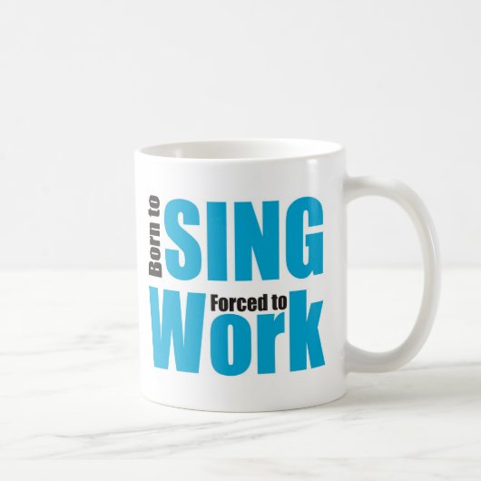 born to sing コーヒーマグカップ (右)