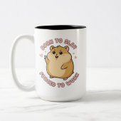 Born To Slay Hamster Gift for Her Funny Work Meme ツートーンマグカップ (左)