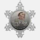 Born to Sleigh Baby Photo Birth Stats Christmas スノーフレークピューターオーナメント (正面)
