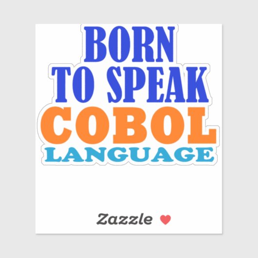 Born To Speak Cobol Language シール (シート)