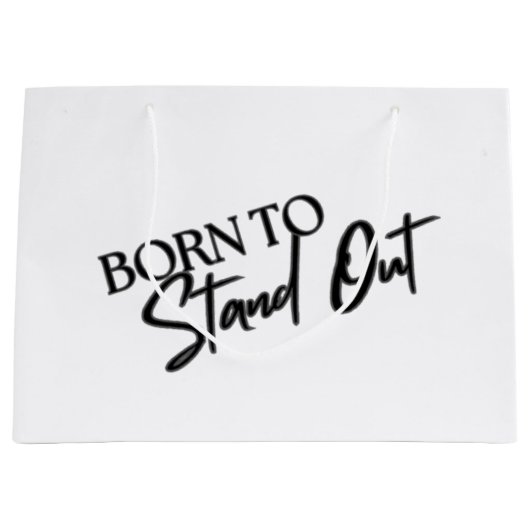 「Born to Stand Out」モチベーショナル・クオート デザイン ラージペーパーバッグ (正面)