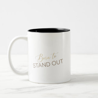 Born To Stand Out Aesthetic Mug – Minimalist Inspi ツートーンマグカップ