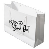 "Born to Stand Out” Motivational Quote Design  ラージペーパーバッグ (正面アングル)