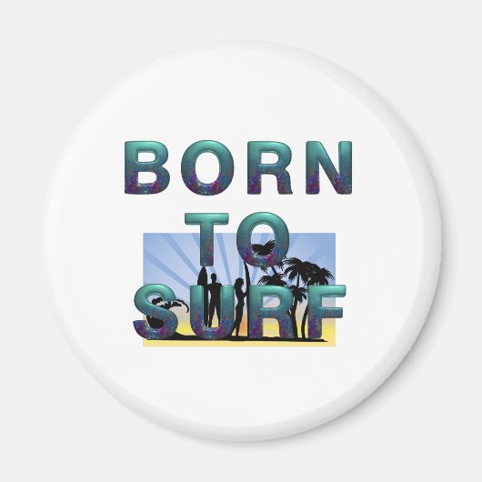 Born to Surf Magnets マグネット (正面)