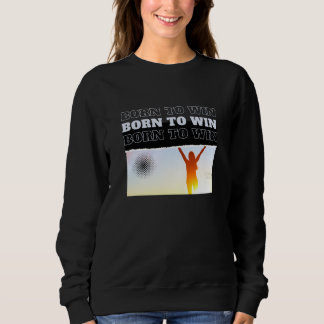 BORN TO WIN Victory Pose Sweatshirt  スウェットシャツ