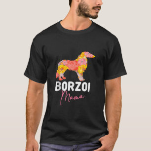 Borzoi Dog Mom Owner Fur Parent Briders Flower Mot Tシャツ