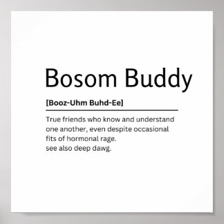 Bosom Buddy辞書定義おもしろい引用文アート ポスター
