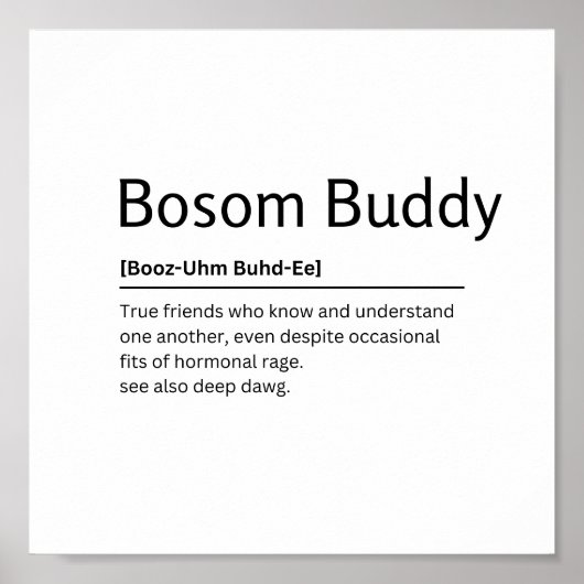 Bosom Buddy辞書定義おもしろい引用文アート ポスター (正面)