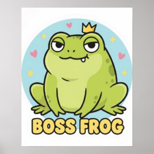 Boss Frog Poster Cute Confident Frog Motivational  ポスター (正面)