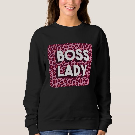 Boss Lady Powerful Woman Working From Home Feminis スウェットシャツ (正面)