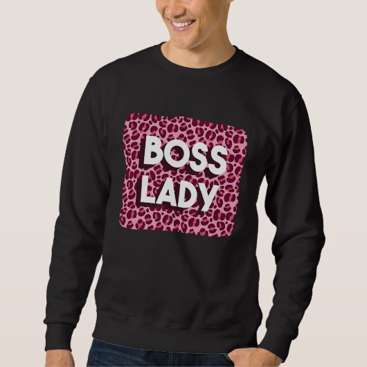 Boss Lady Powerful Woman Working From Home Feminis スウェットシャツ (正面)