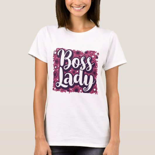 Boss Lady Vibes Tシャツ (正面)