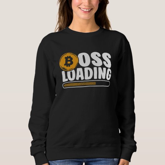 Boss Loading Crypto Cryptocurrency Blockchain Bitc スウェットシャツ (正面)