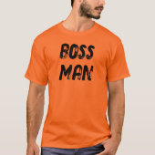 BOSS MAN (front AND back) Tシャツ (正面)