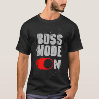 Boss Mode On | Gamers Graphic T-Shirt Tシャツ