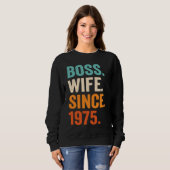Boss Wife Since 1975 48th wedding anniversary スウェットシャツ (正面フル)
