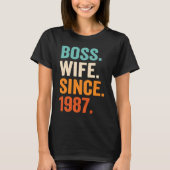 Boss Wife Since 1987 36th wedding anniversary Tシャツ (正面)