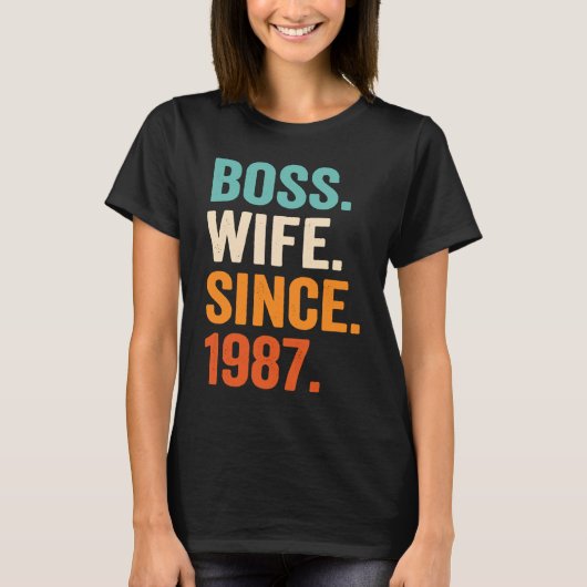 Boss Wife Since 1987 36th wedding anniversary Tシャツ (正面)