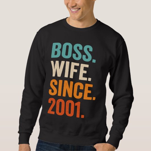 Boss Wife Since 2001 22nd wedding anniversary スウェットシャツ (正面)