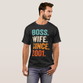 Boss Wife Since 2001 22nd wedding anniversary Tシャツ (正面フル)