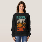 Boss Wife Since 2007 16th wedding anniversary スウェットシャツ (正面フル)
